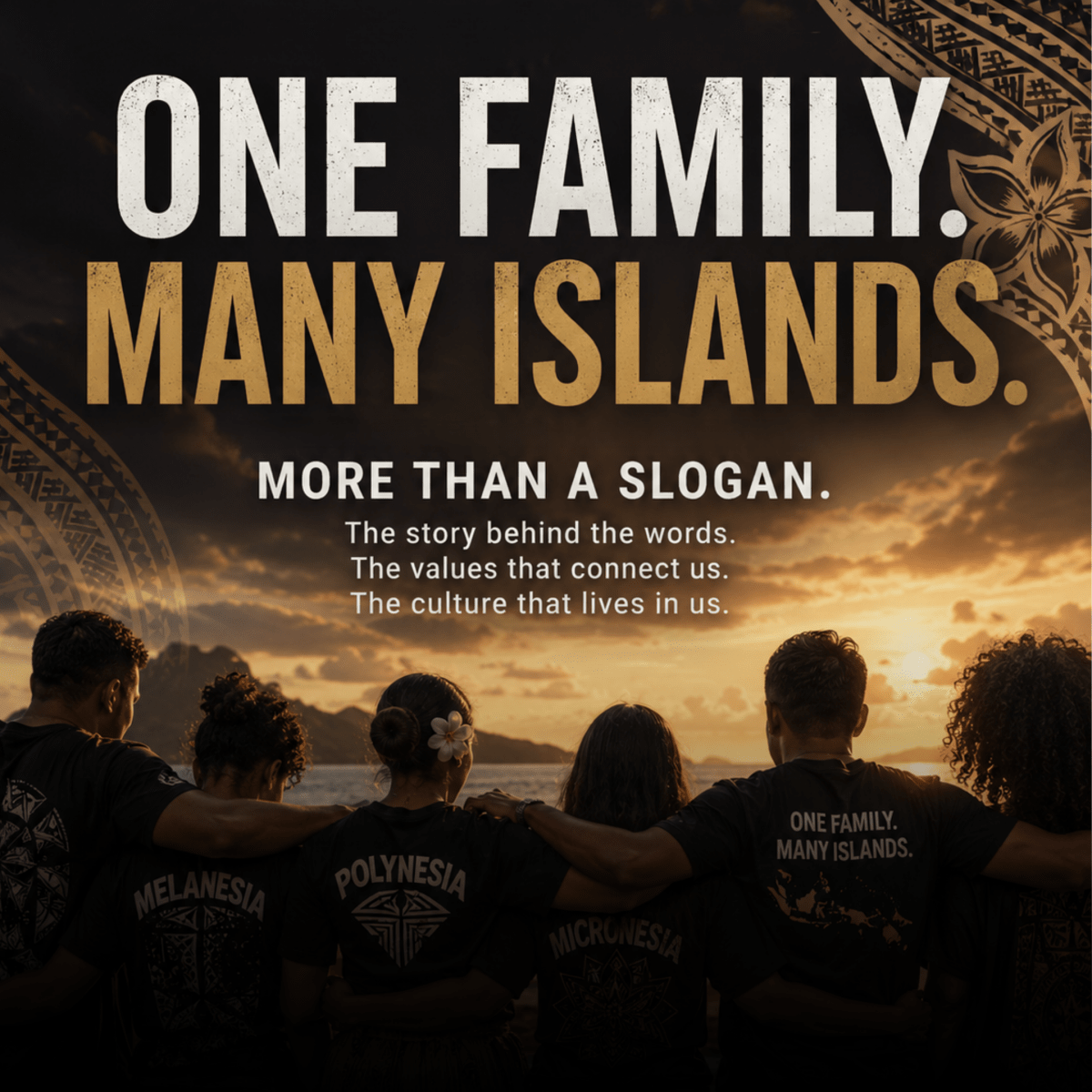 One Family. Many Islands. More Than a Slogan - Nesian Kulture