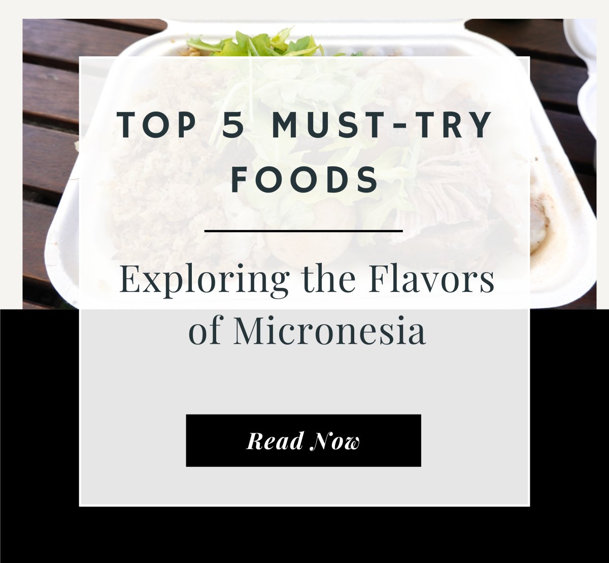 Top 5 Exploring Traditional Dishes from Micronesia - Nesian Kulture